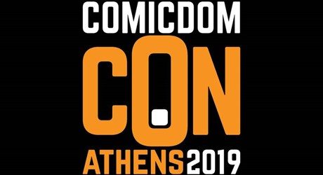 Comicdom Con Athens 2019