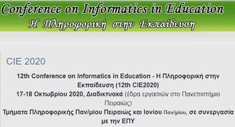 12th Conference on Informatics in Education - Η Πληροφορική στην Εκπαίδευση (12th CIE2020)
