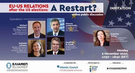 Οι σχέσεις ΕΕ-ΗΠΑ μετά τις αμερικανικές εκλογές: Μία Επανεκκίνηση; (Δημόσια διαδικτυακή συζήτηση)