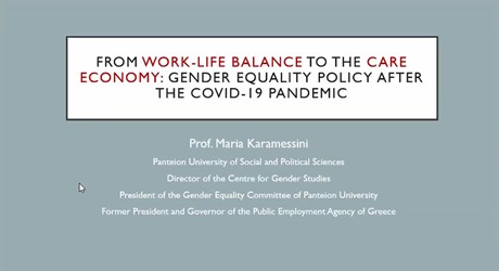From work-life balance to the care economy: gender equality policy after the Covid-19 pandemic From work-life balance to the care economy: gender equality policy after the Covid-19 pandemic
