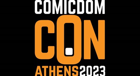 Comicdom CON Athens 2023 Comicdom CON Athens 2023