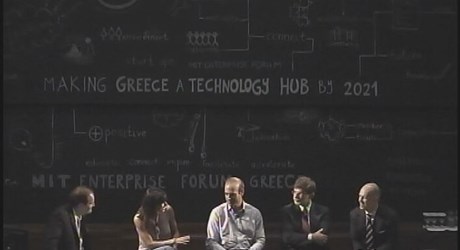Making Greece a Technology Hub by 2021 - Μια εκδήλωση του MIT Enterprise Forum Greece: Μέρος Τέταρτο και τελευταίο